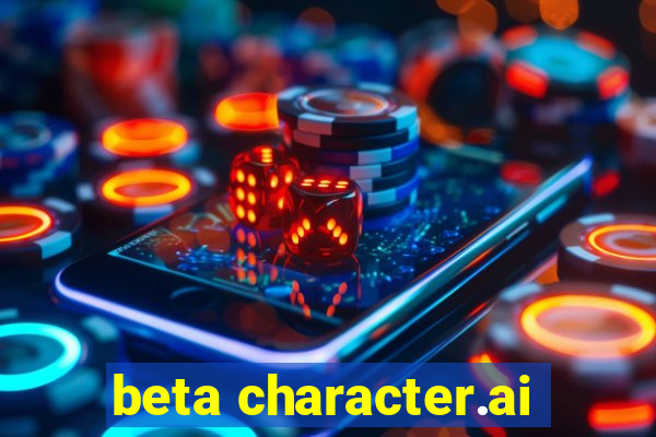 beta character.ai